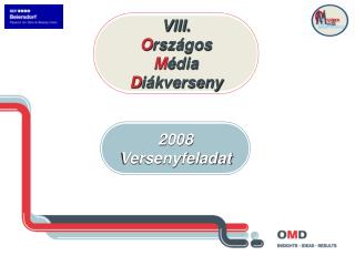 VIII. O rszágos M édia D iákverseny