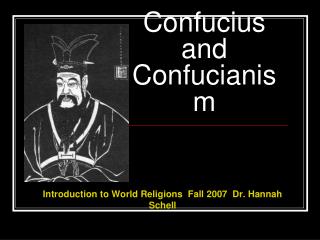 Confucius and Confucianism