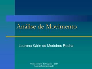 Análise de Movimento