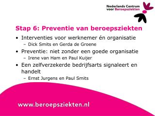 Stap 6: Preventie van beroepsziekten