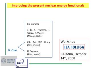 Improving the present nuclear energy functionals