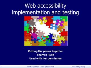 Web accessibility implementation and testing