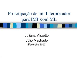 Prototipação de um Interpretador para IMP com ML