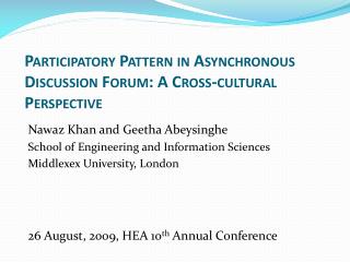 Participatory Pattern in Asynchronous Discussion Forum: A Cross-cultural Perspective