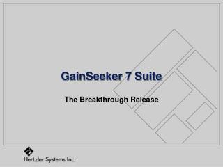 GainSeeker 7 Suite
