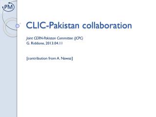 CLIC-Pakistan collaboration