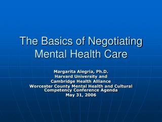 The Basics of Negotiating Mental Health Care
