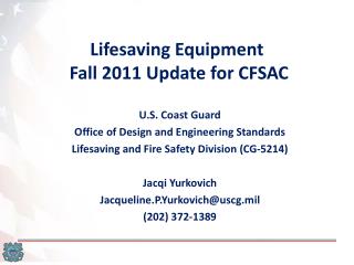 Lifesaving Equipment Fall 2011 Update for CFSAC