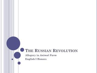 The Russian Revolution