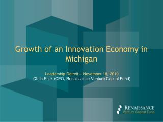 Growth of an Innovation Economy in Michigan