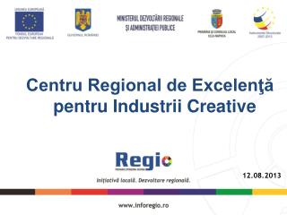Centru Regional de Excelenţă pentru Industrii Creative