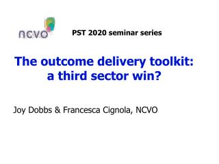 The outcome delivery toolkit: a third sector win?