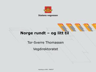 Norge rundt – og litt til