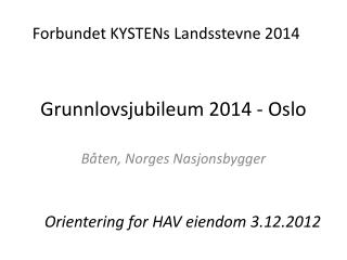 Grunnlovsjubileum 2014 - Oslo