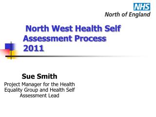 North West Health Self Assessment Process 2011