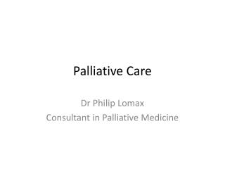 Palliative Care