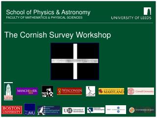 The Cornish Survey Workshop