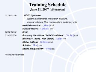 Training Schedule June 21, 2007 (afternoon)