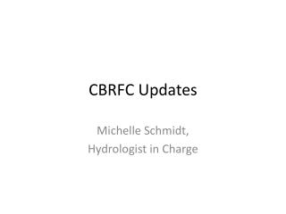 CBRFC Updates