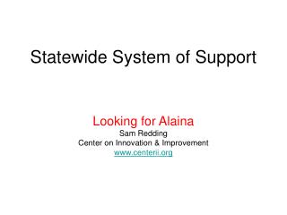 Statewide System of Support