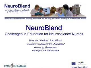 NeuroBlend Challenges in Education for Neuroscience Nurses