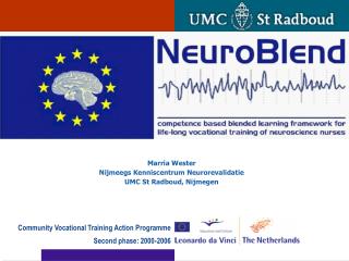 Marria Wester Nijmeegs Kenniscentrum Neurorevalidatie UMC St Radboud, Nijmegen