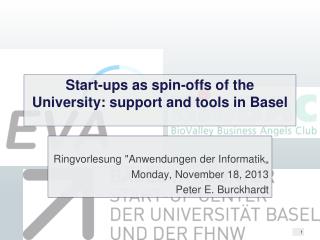 Start-ups as spin-offs of the University: support and tools in Basel
