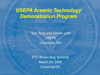 USEPA Arsenic Technology Demonstration Program