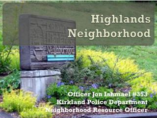 Highlands Neighborhood