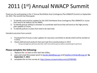 2011 (1 st ) Annual NWACP Summit