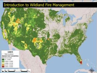 Introduction to Wildland Fire Management