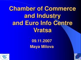 Chamber of Commerce and Industry and Euro Info Centre Vratsa