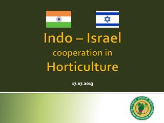 Indo – Israel cooperation in Horticulture