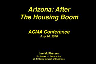 Arizona: After The Housing Boom