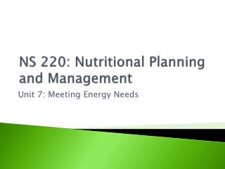 NS 220: Nutritional Planning and Management