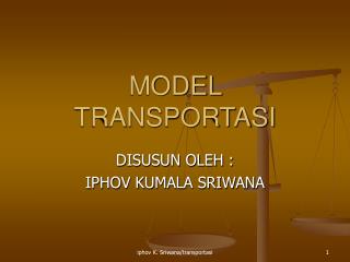 MODEL TRANSPORTASI