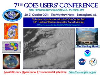 7 th GOES Users’ Conference