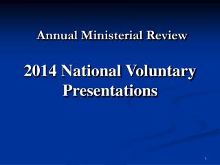 Annual Ministerial Review 2014 National Voluntary Presentations