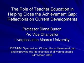 Professor Diana Burton Pro Vice Chancellor Liverpool John Moores University
