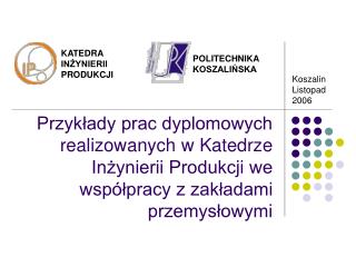 KATEDRA INŻYNIERII PRODUKCJI