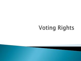 Voting Rights