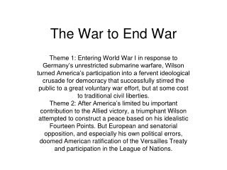 The War to End War