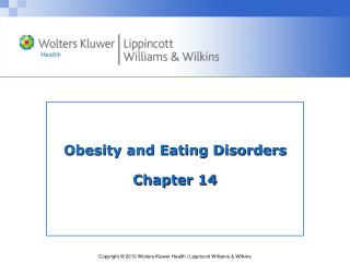 Obesity and Eating Disorders Chapter 14