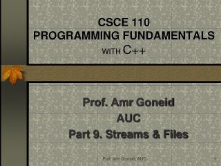 CSCE 110 PROGRAMMING FUNDAMENTALS WITH C++