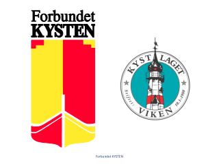 Forbundet KYSTENS formål