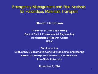 Emergency Management and Risk Analysis for Hazardous Materials Transport