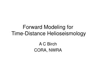 Forward Modeling for Time-Distance Helioseismology