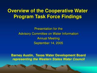 Overview of the Cooperative Water Program Task Force Findings