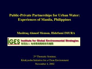 Public-Private Partnerships for Urban Water: Experiences of Manila, Philippines