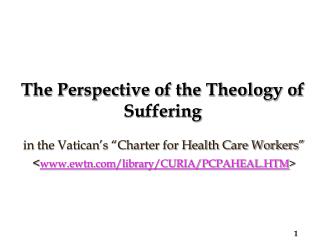 The Perspective of the Theology of Suffering